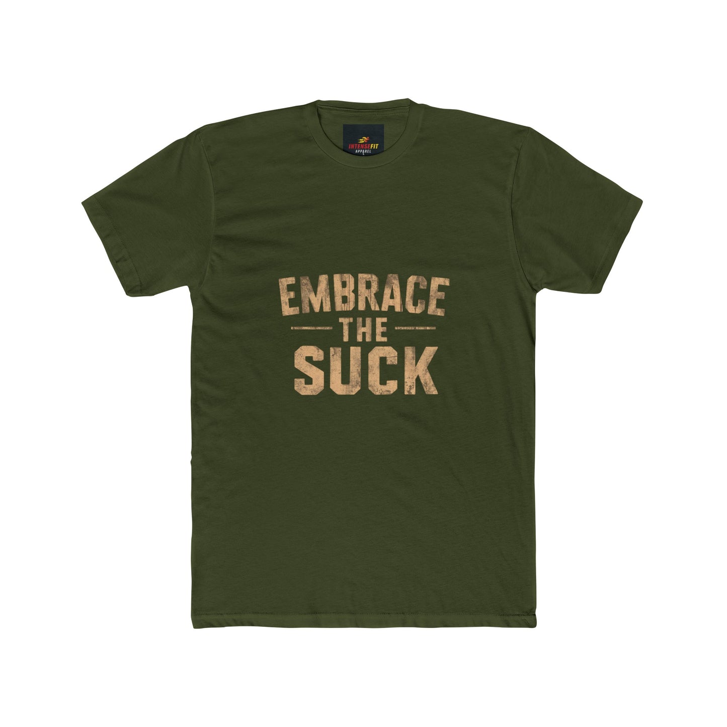 "Embrace The Suck"