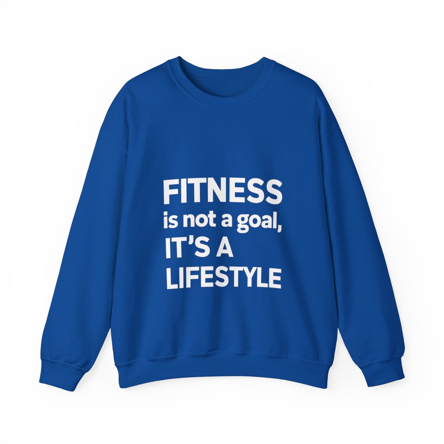 "Fitness Is Not a Goal, It's a Lifestyle"