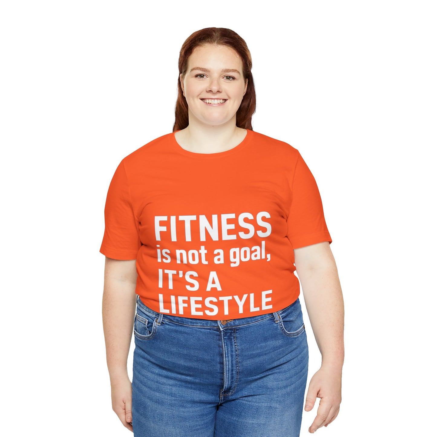 "Fitness Is Not a Goal, It's a Lifestyle"