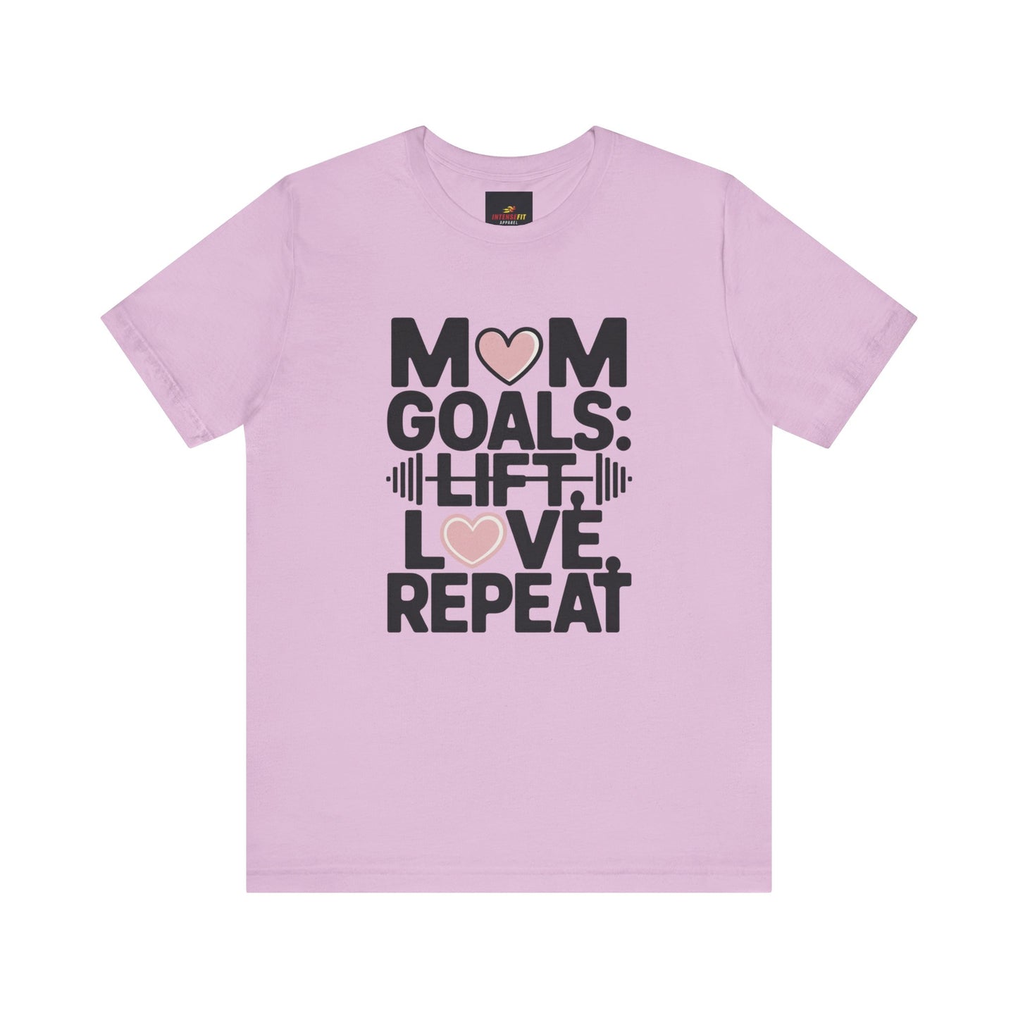 "Mom Goals: Lift, Love, Repeat"
