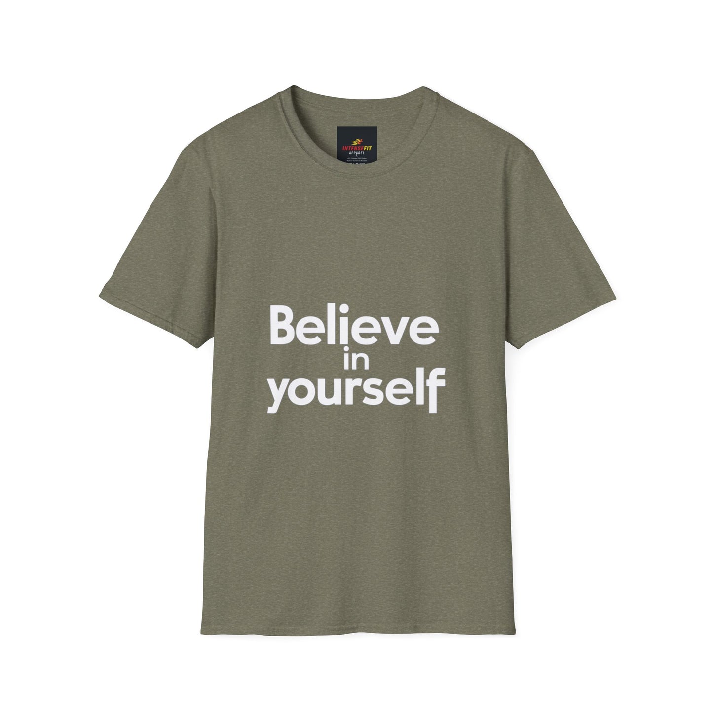 "Believe in Yourself"