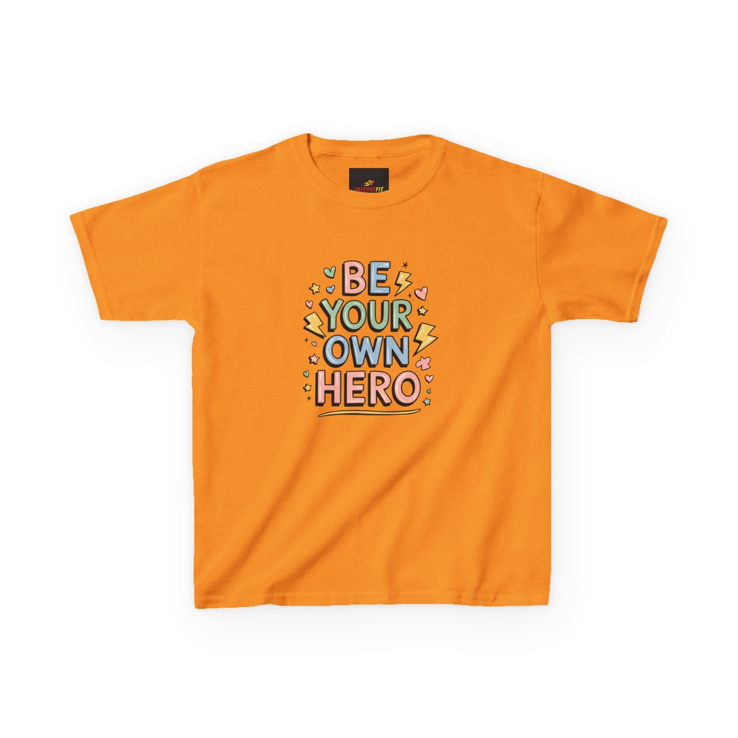 "Be Your Own Hero"