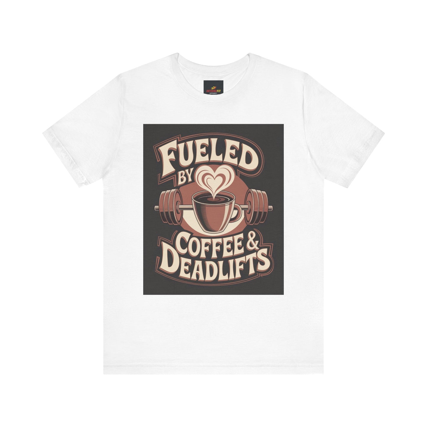 "Fueled by Coffee & Deadlifts"