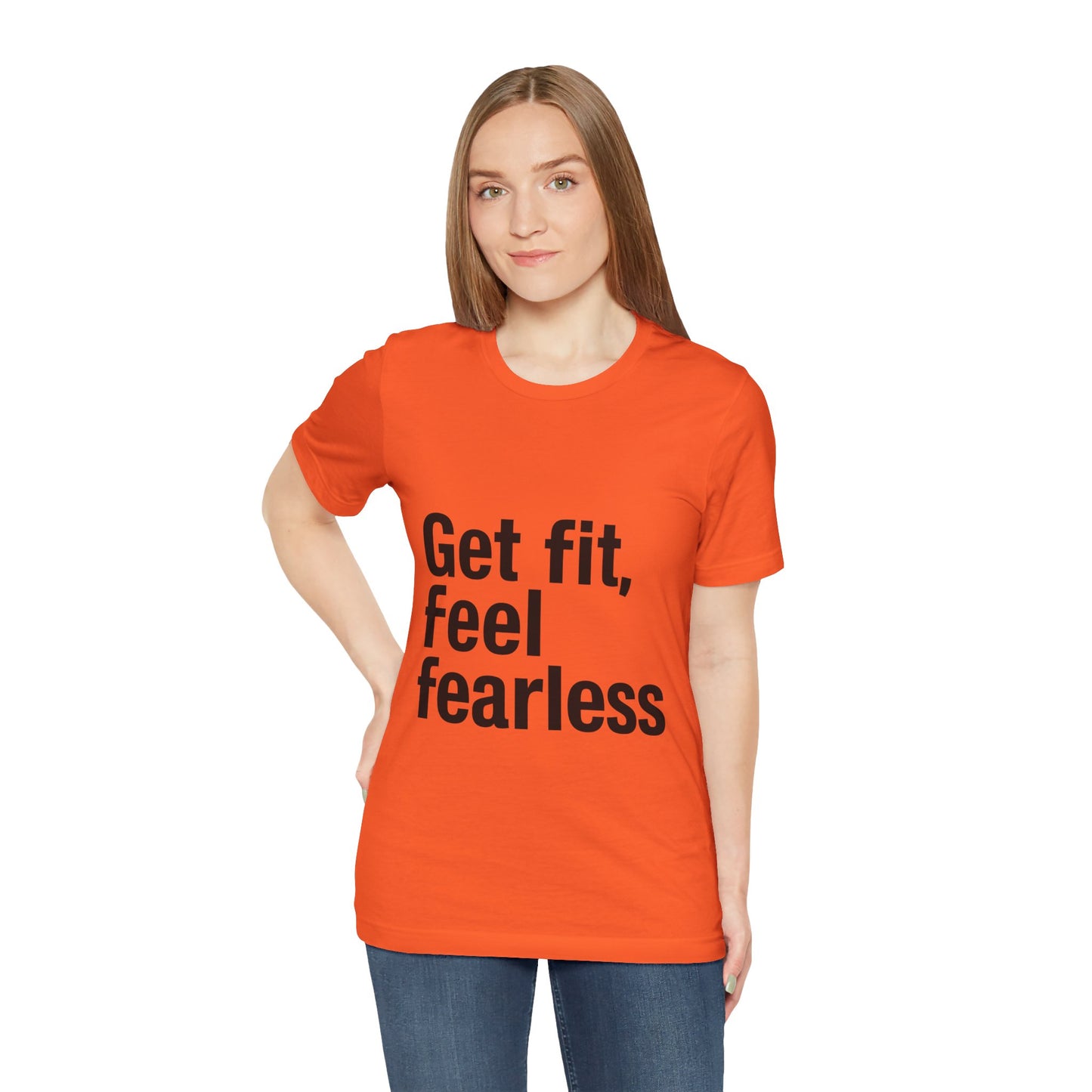 "Get Fit, Feel Fearless"