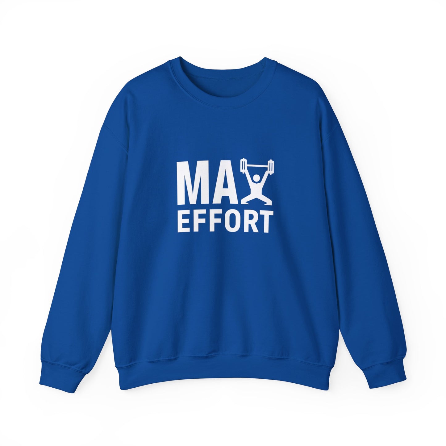 "Max Effort"