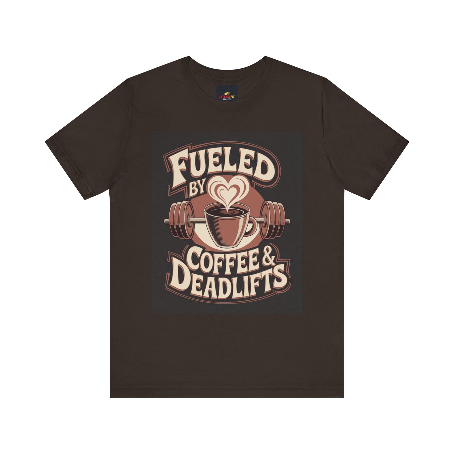 "Fueled by Coffee & Deadlifts"