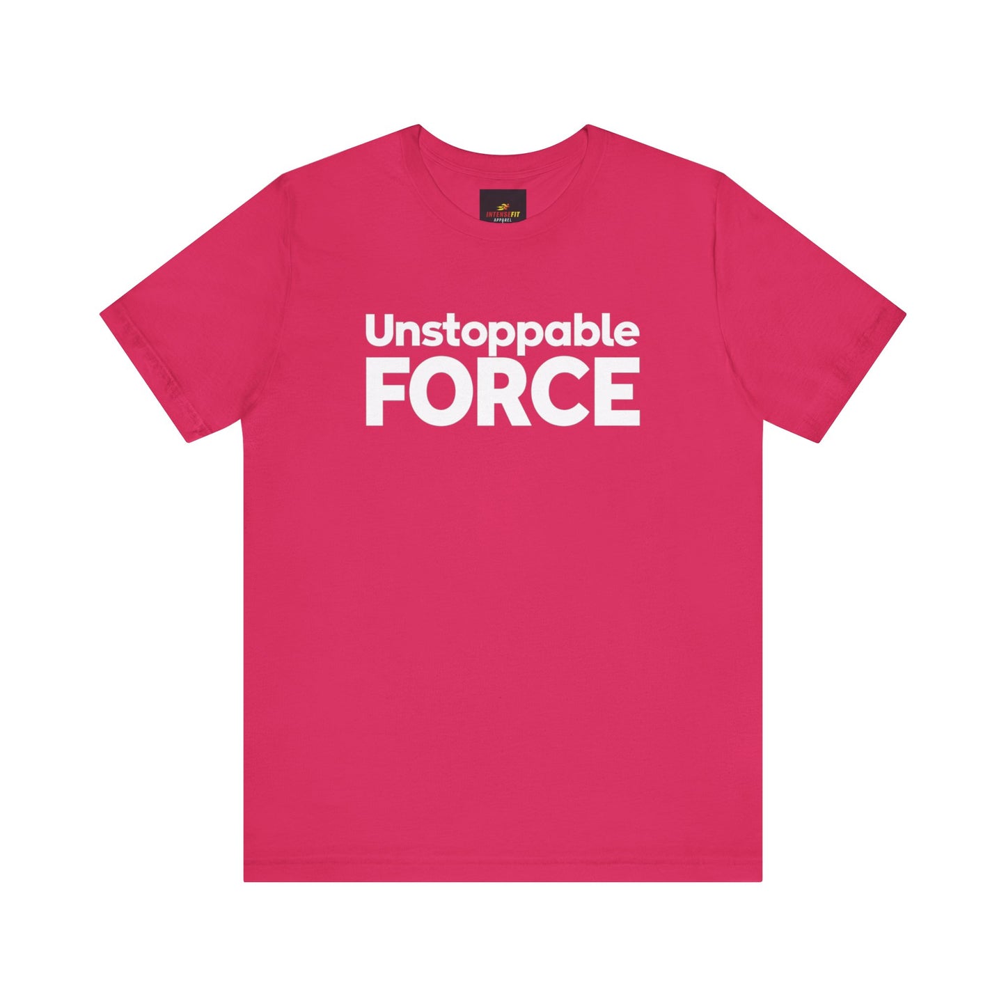 "Unstoppable Force"