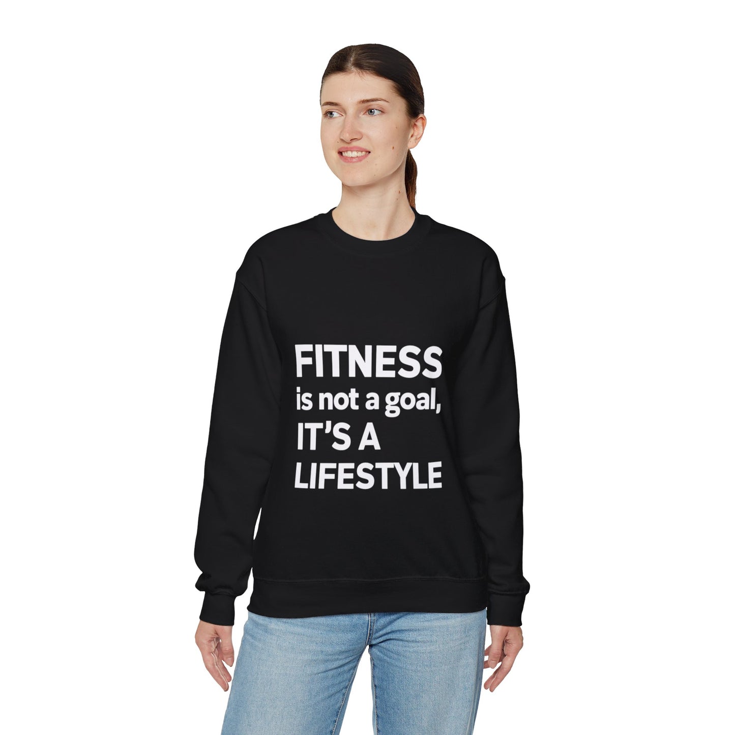 "Fitness Is Not a Goal, It's a Lifestyle"