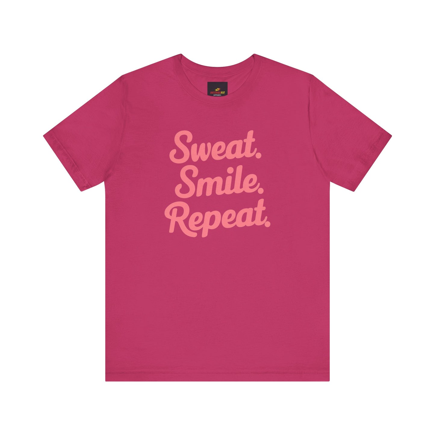 "Sweat. Smile. Repeat."