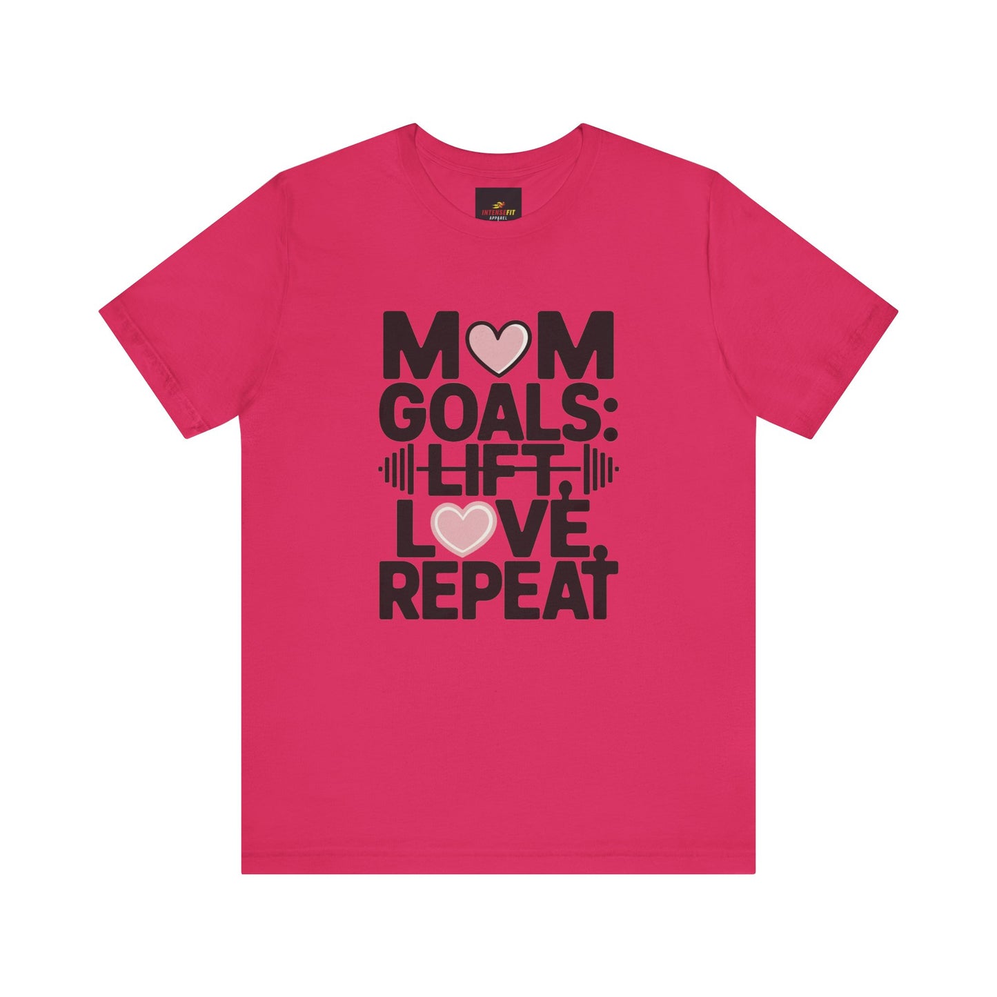 "Mom Goals: Lift, Love, Repeat"
