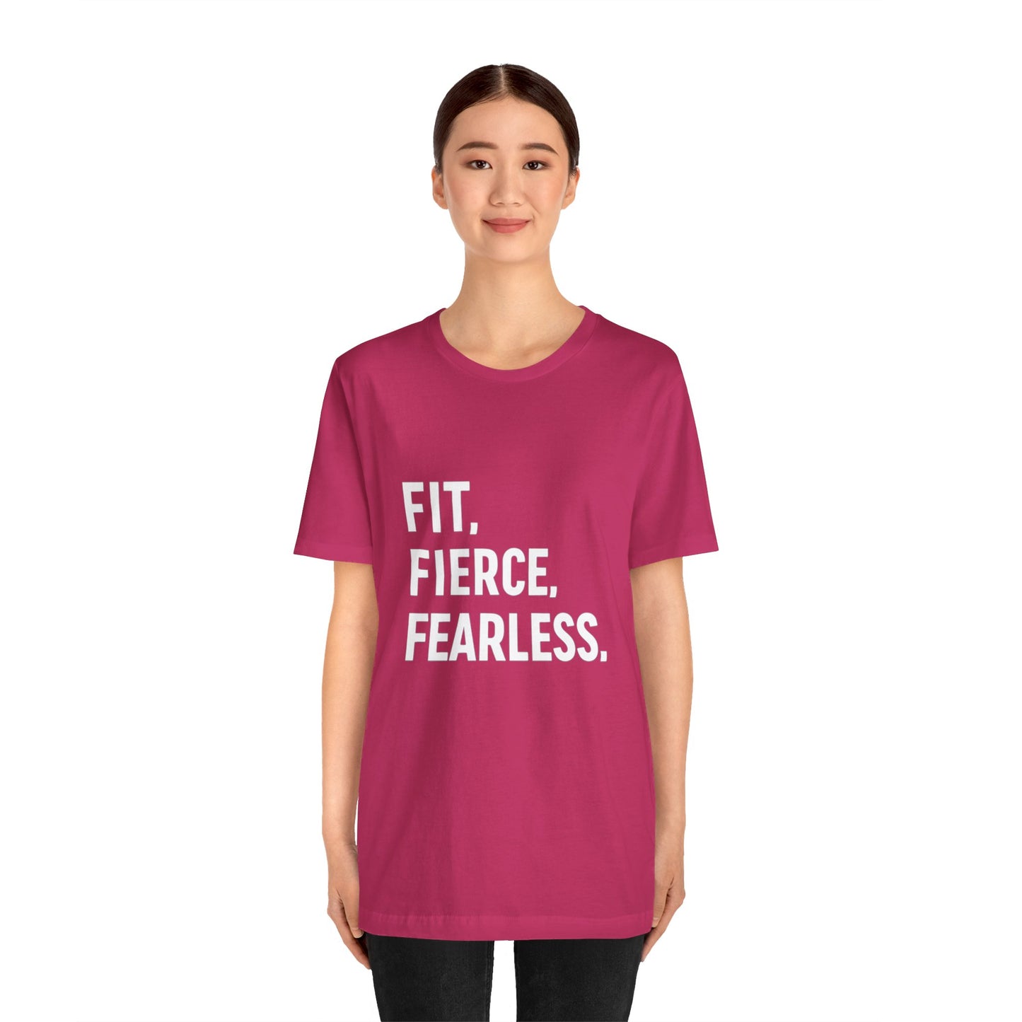 "Fit. Fierce. Fearless."