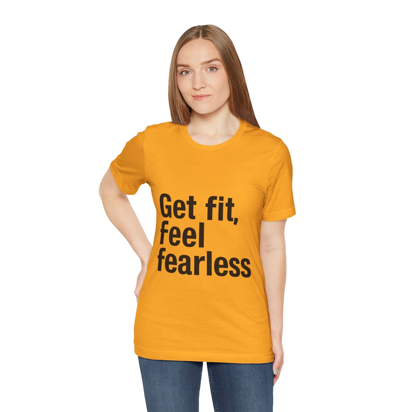 "Get Fit, Feel Fearless"