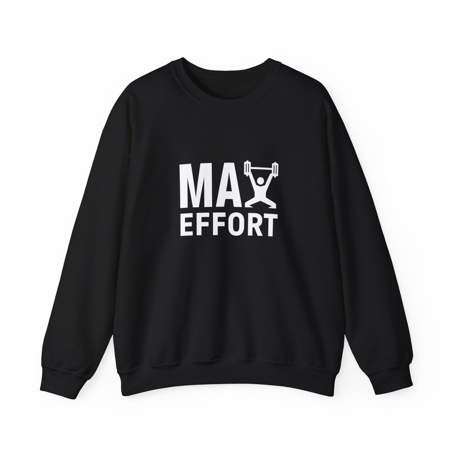 "Max Effort"
