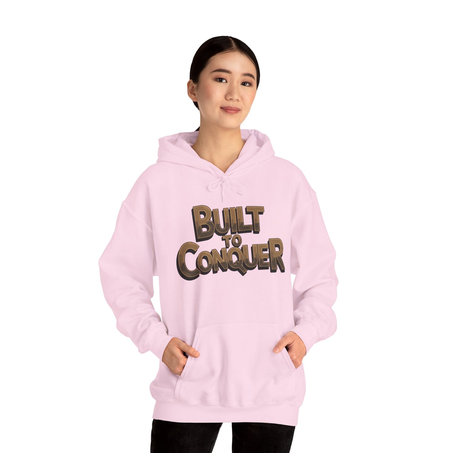 "Built to conquer"