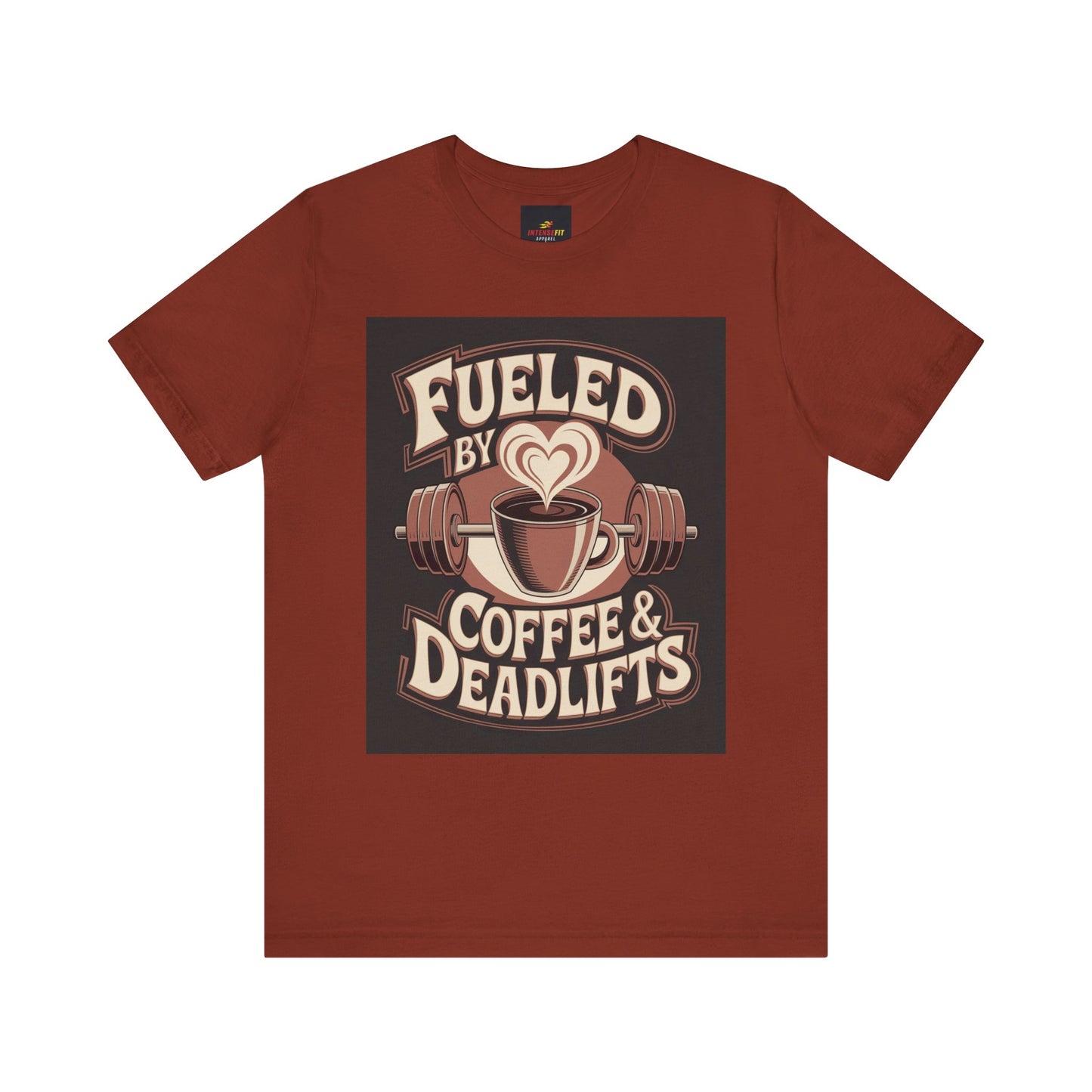 "Fueled by Coffee & Deadlifts"