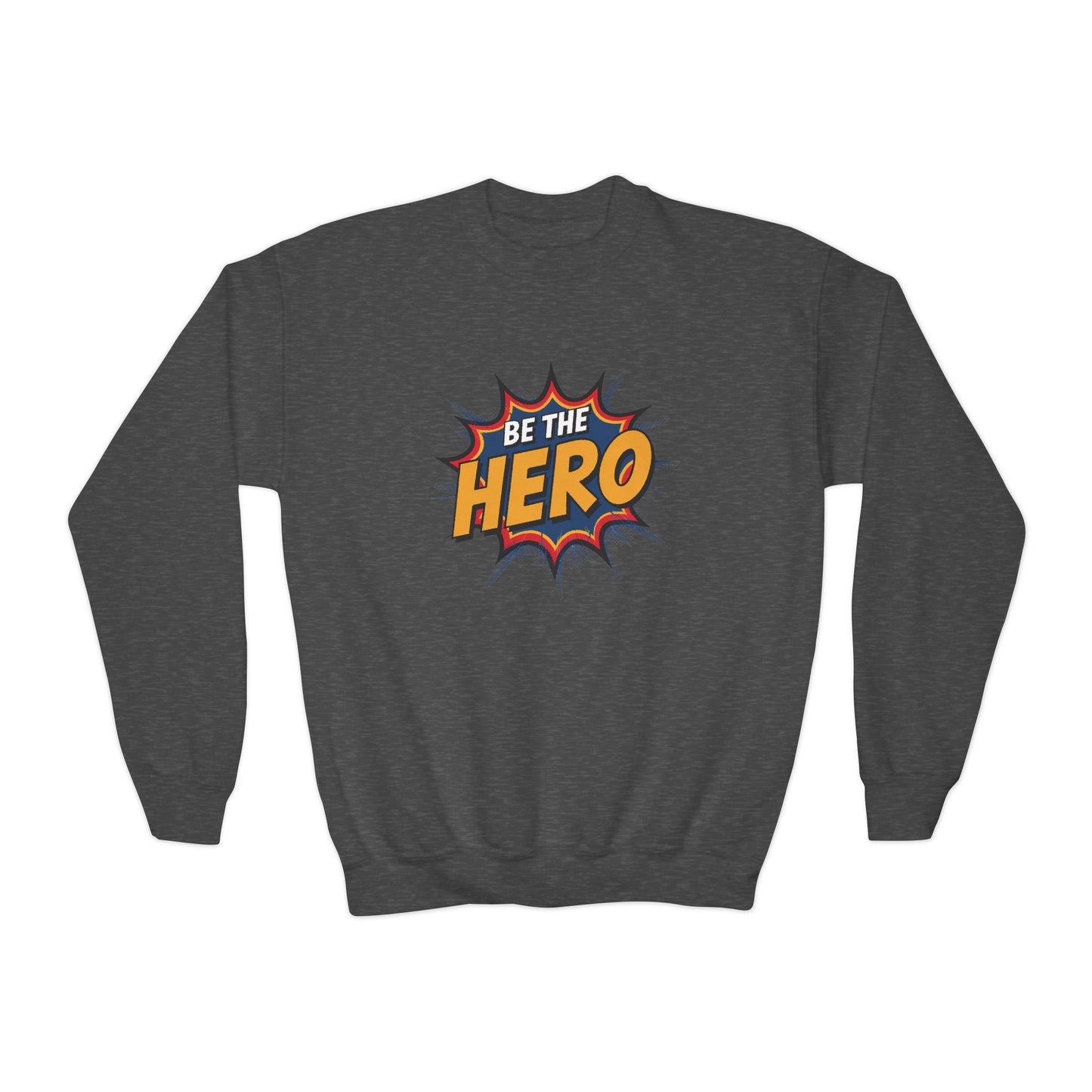 "Be the Hero"