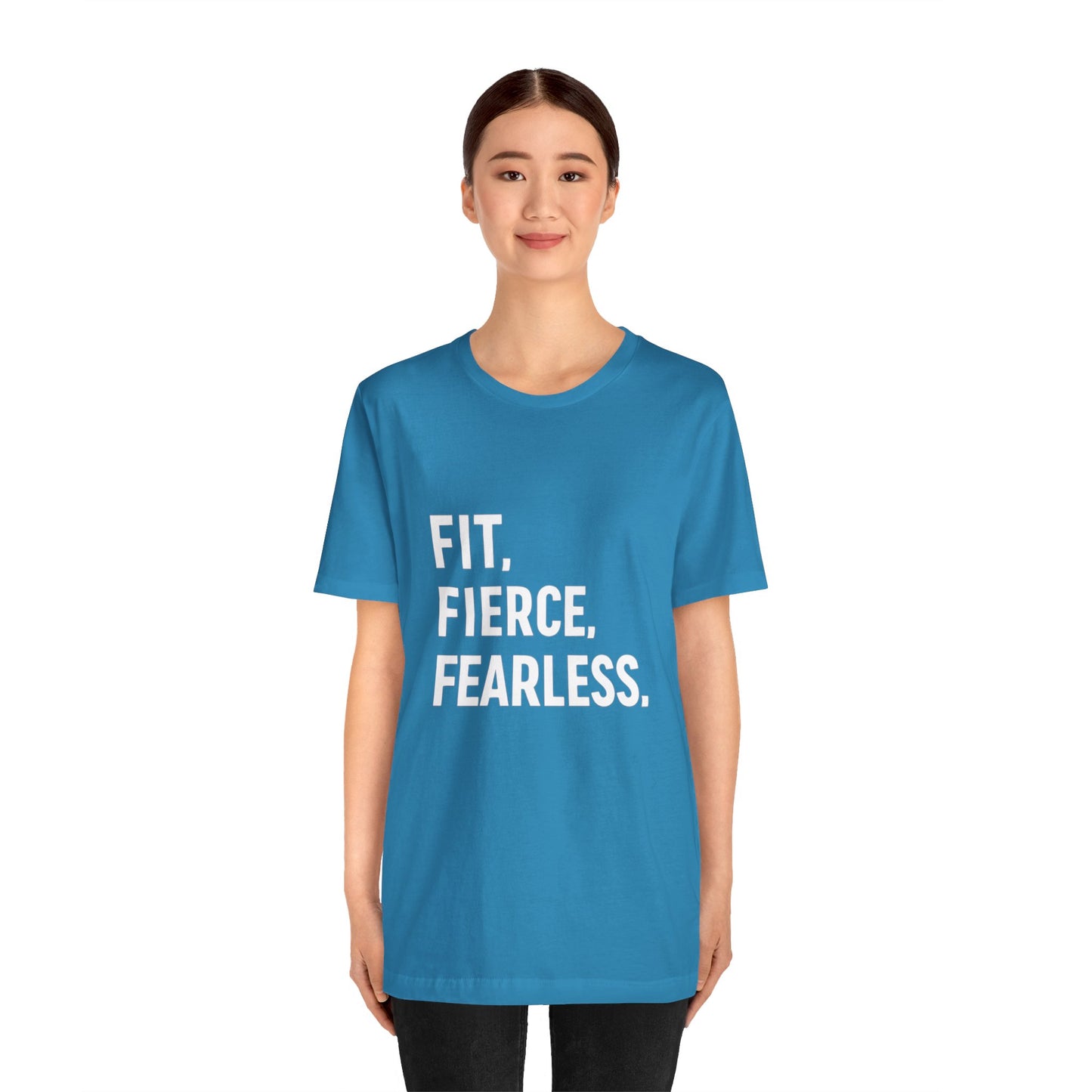 "Fit. Fierce. Fearless."