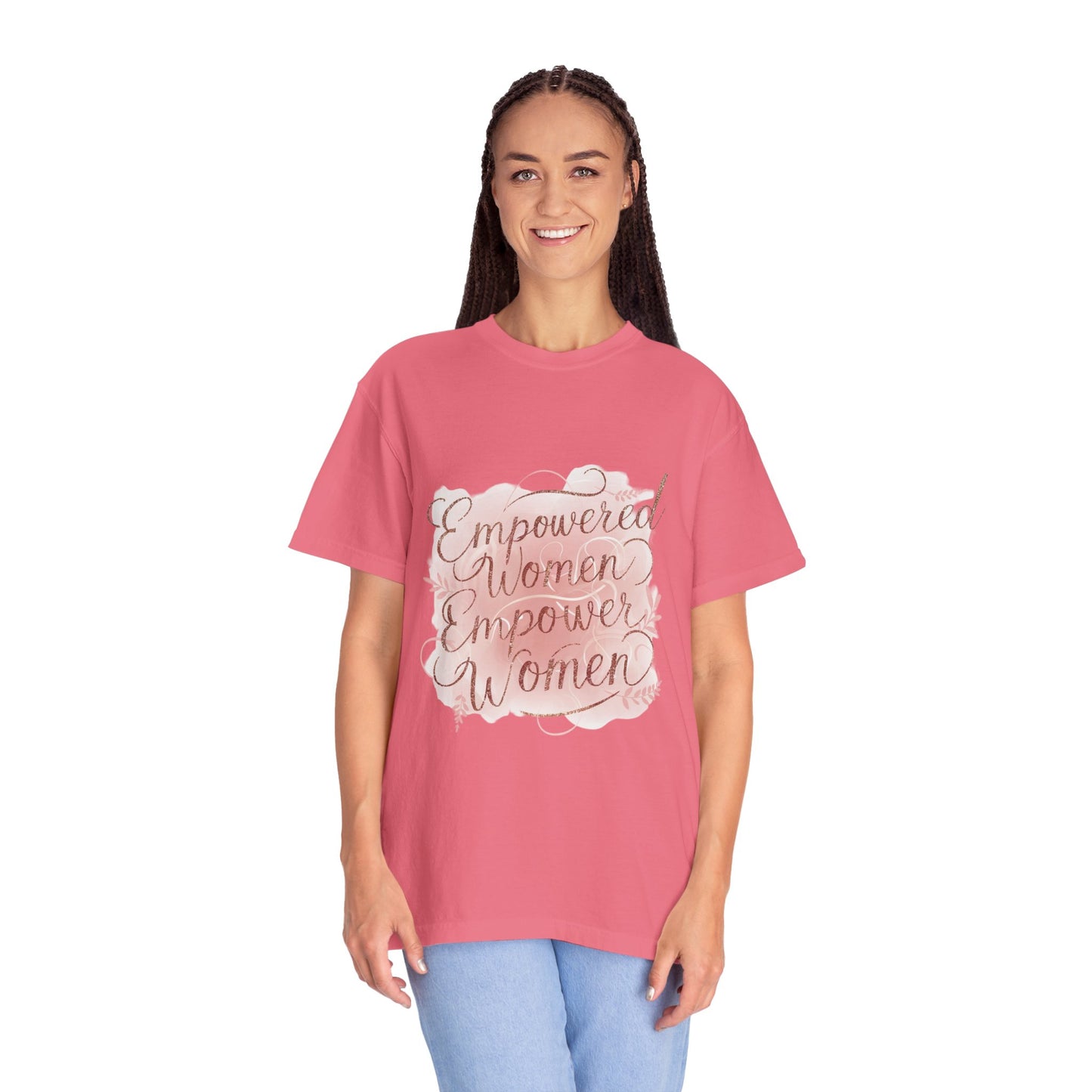 "Empowered Women Empower Women"