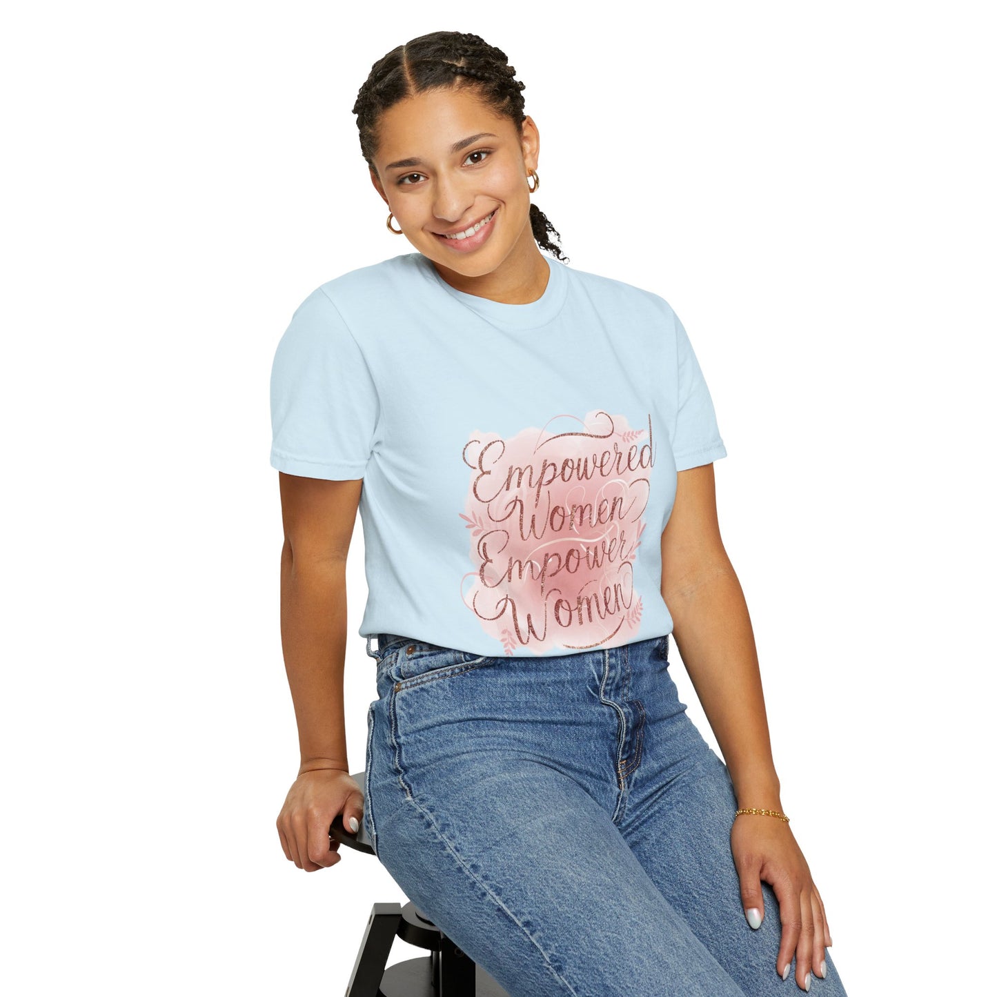 "Empowered Women Empower Women"