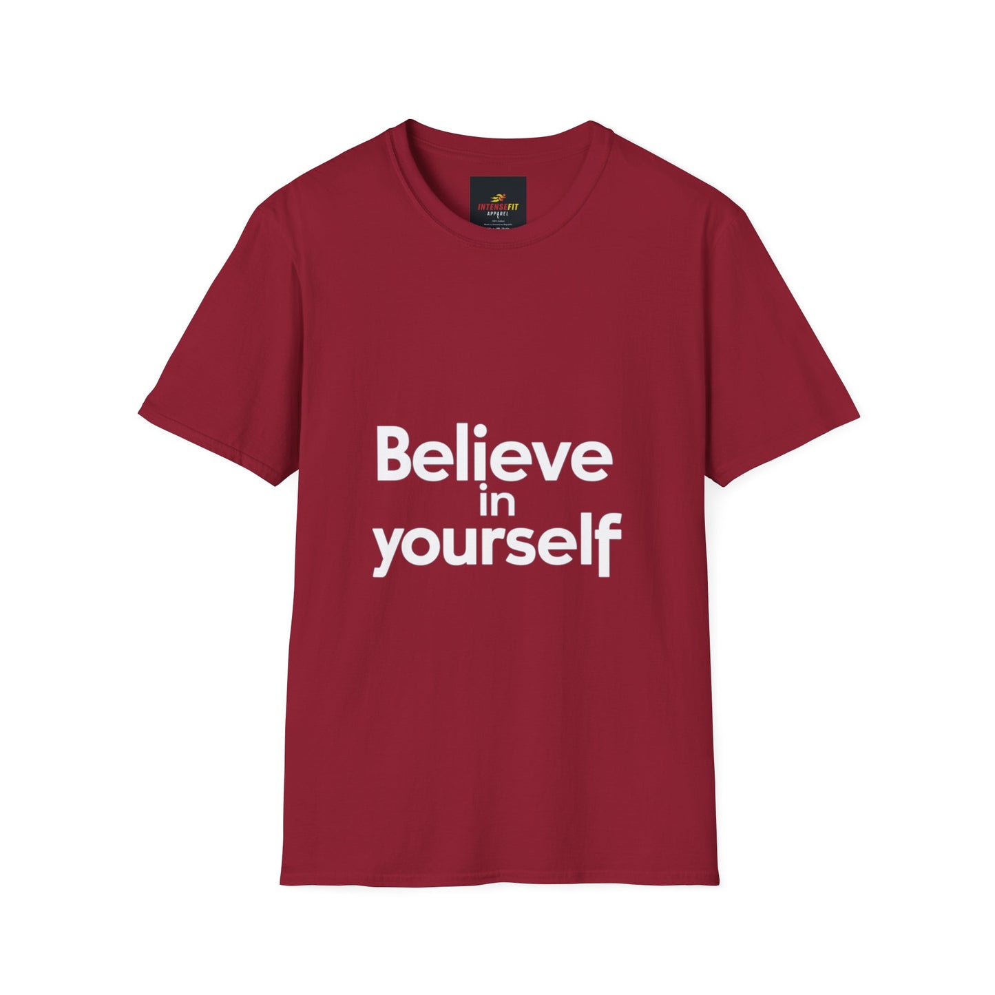 "Believe in Yourself"