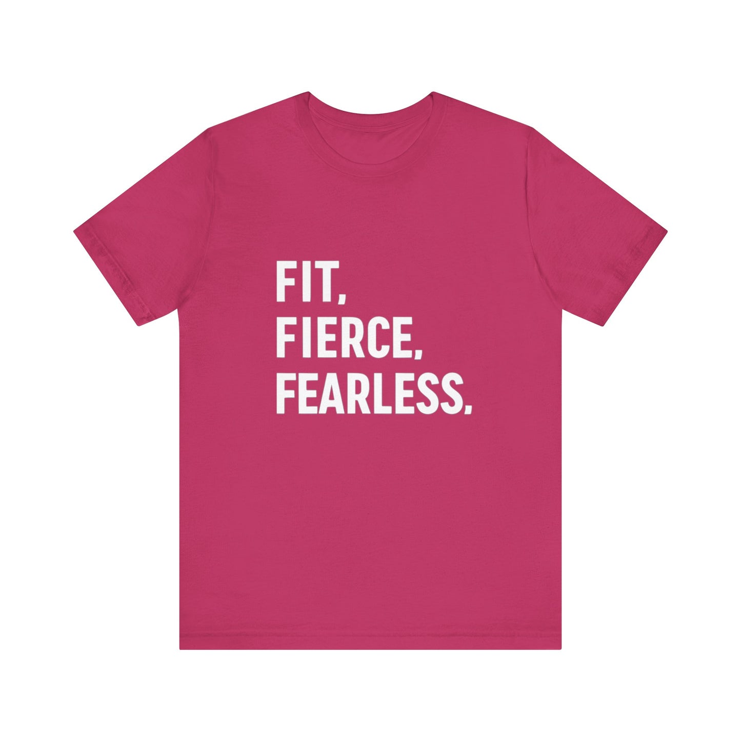 "Fit. Fierce. Fearless."