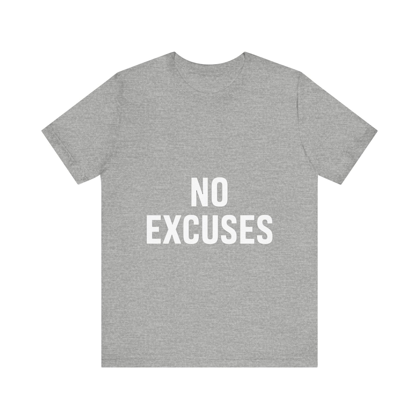 "No Excuses"