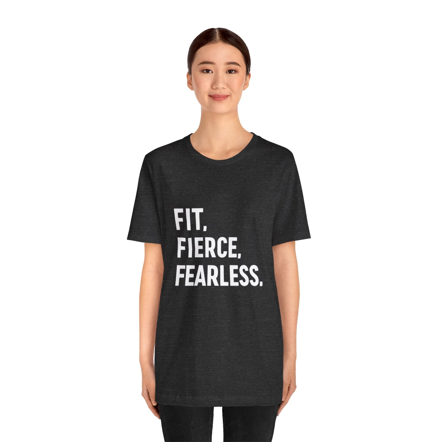 "Fit. Fierce. Fearless."