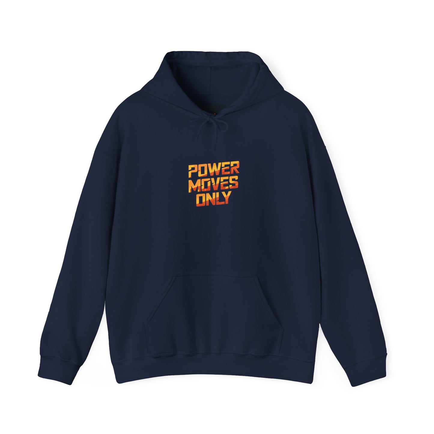 "Power Moves Only"