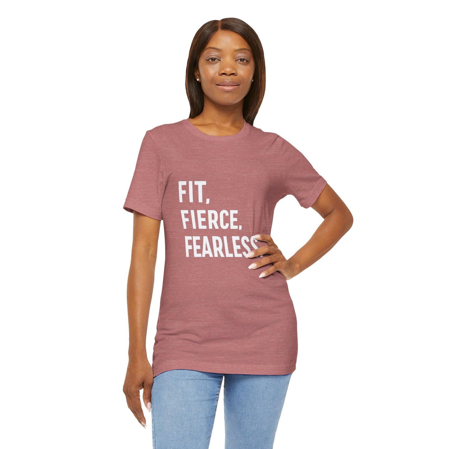 "Fit. Fierce. Fearless."