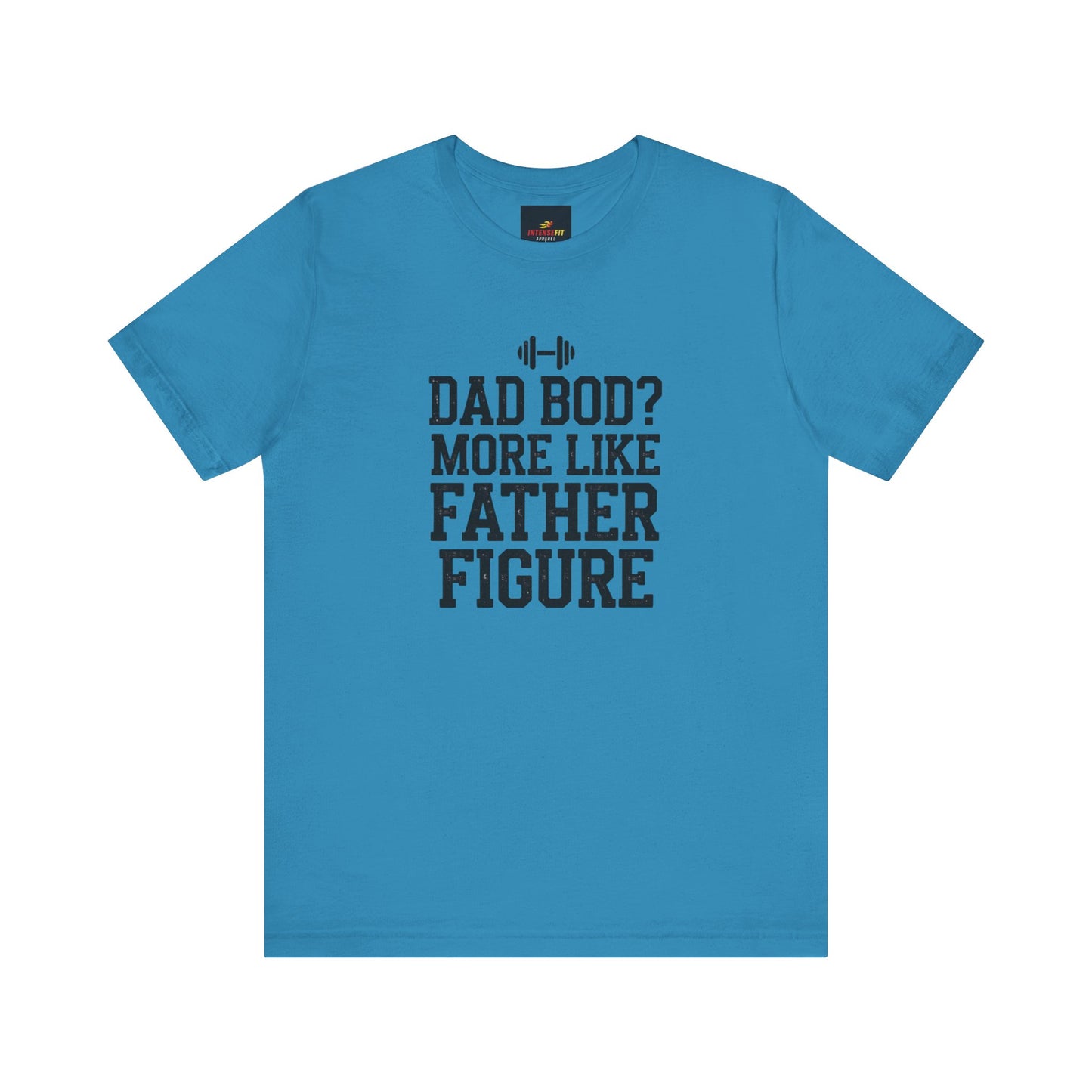 "Dad Bod? More Like Father Figure"