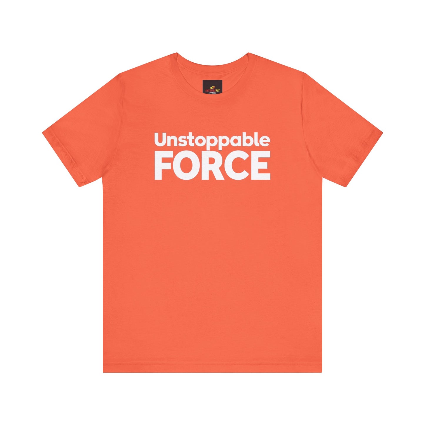 "Unstoppable Force"