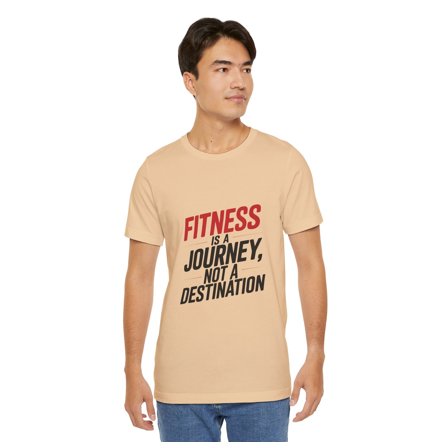 "Fitness Is A Journey, Not A Destination"