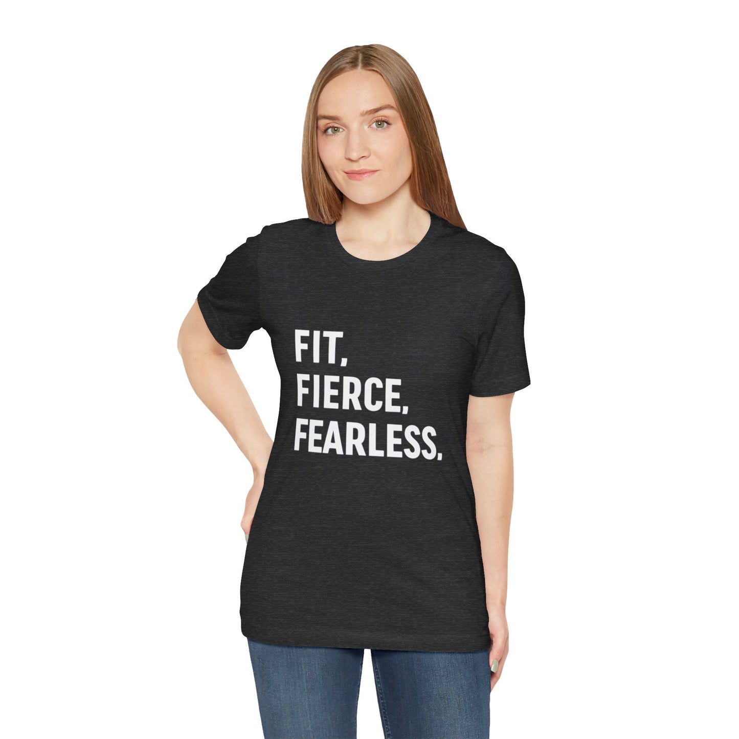 "Fit. Fierce. Fearless."