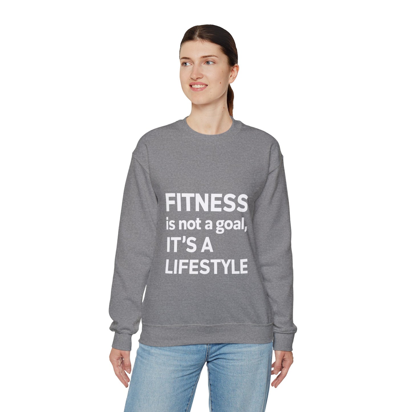 "Fitness Is Not a Goal, It's a Lifestyle"