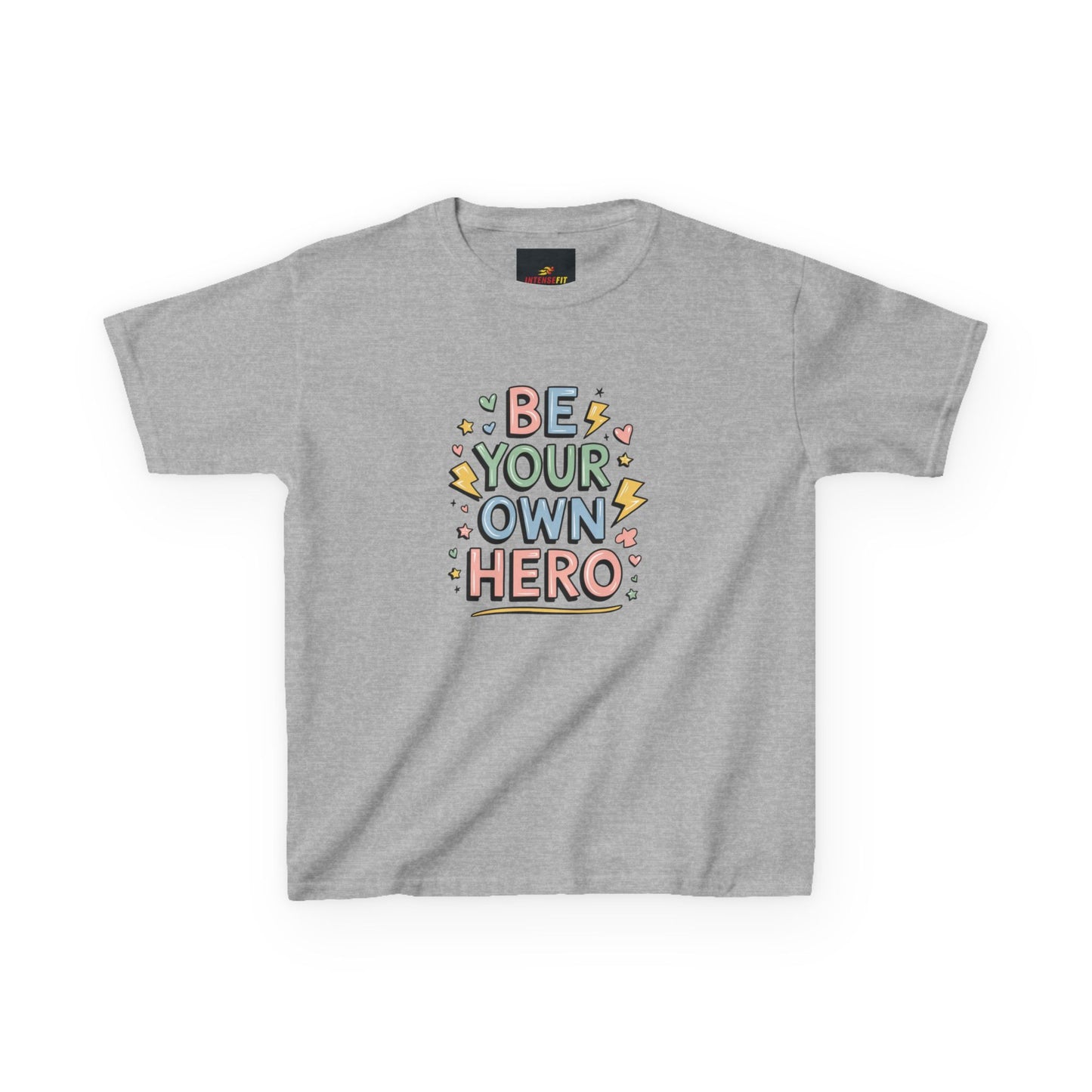 "Be Your Own Hero"