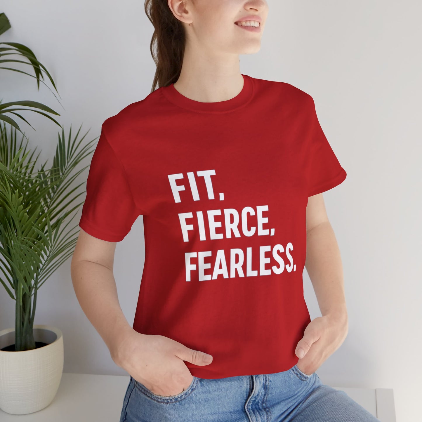 "Fit. Fierce. Fearless."