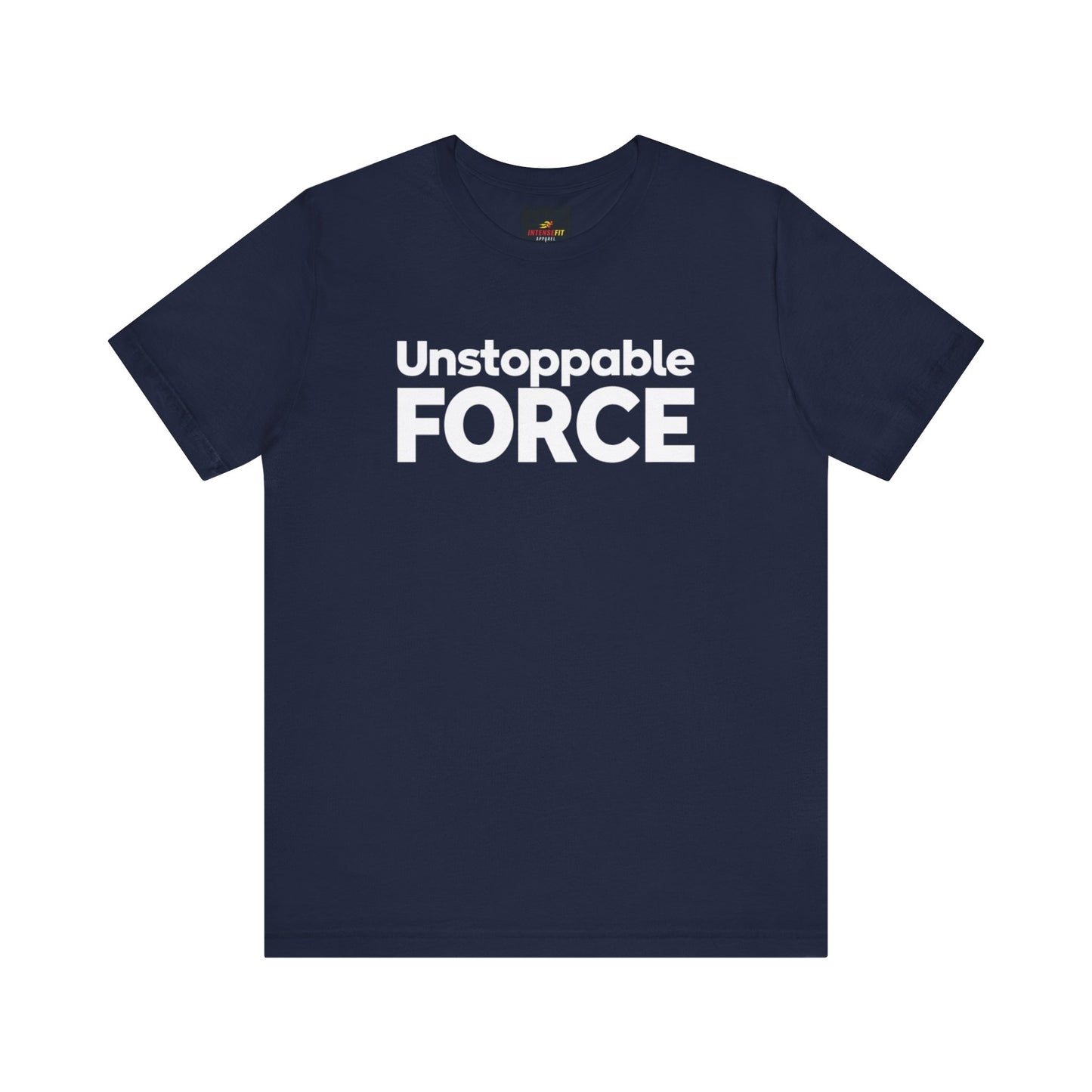"Unstoppable Force"