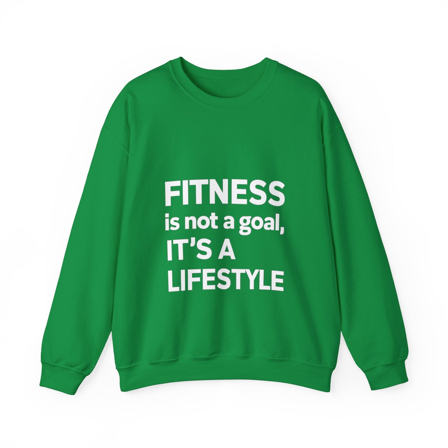 "Fitness Is Not a Goal, It's a Lifestyle"