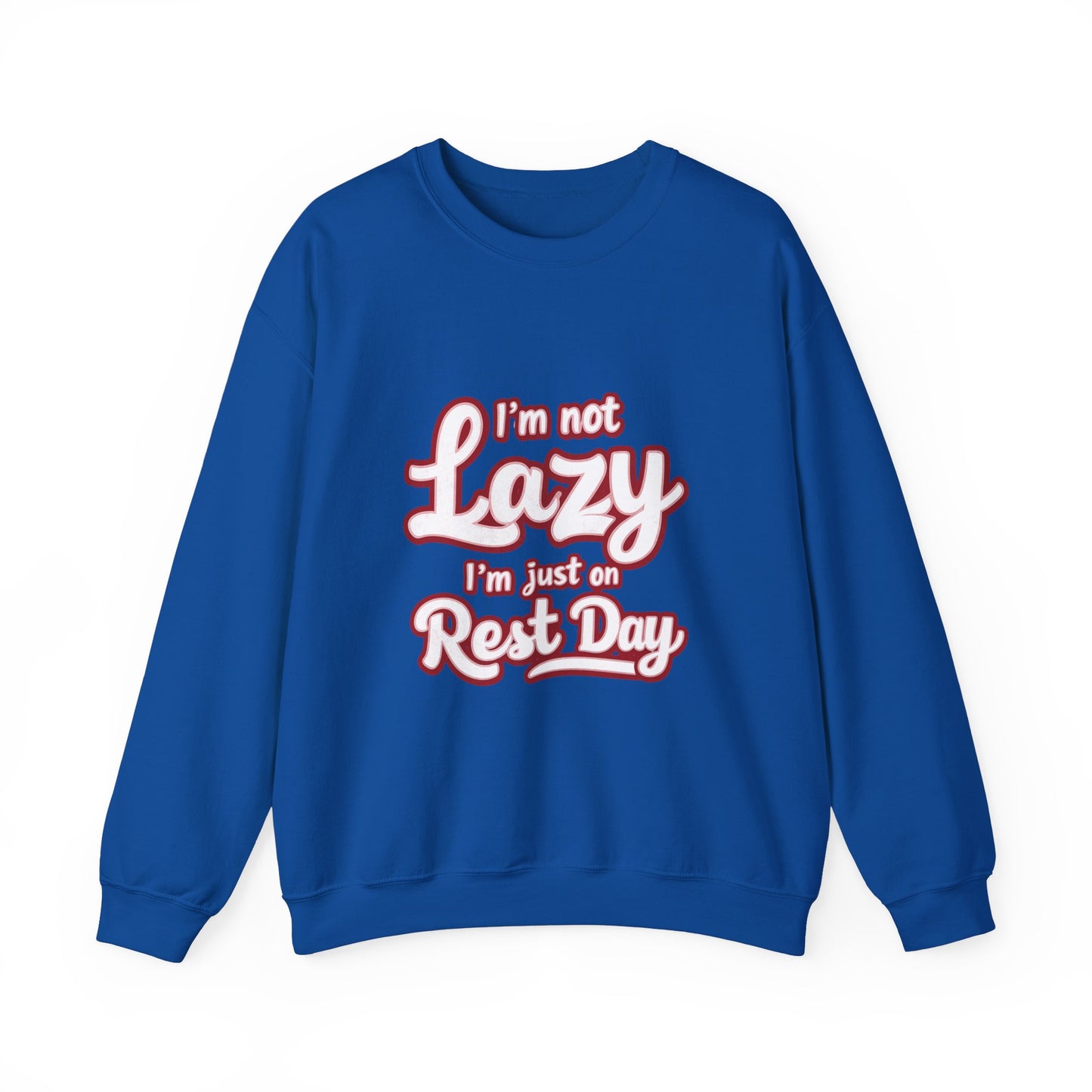 "I'm not Lazy, I'm just on Rest Day"