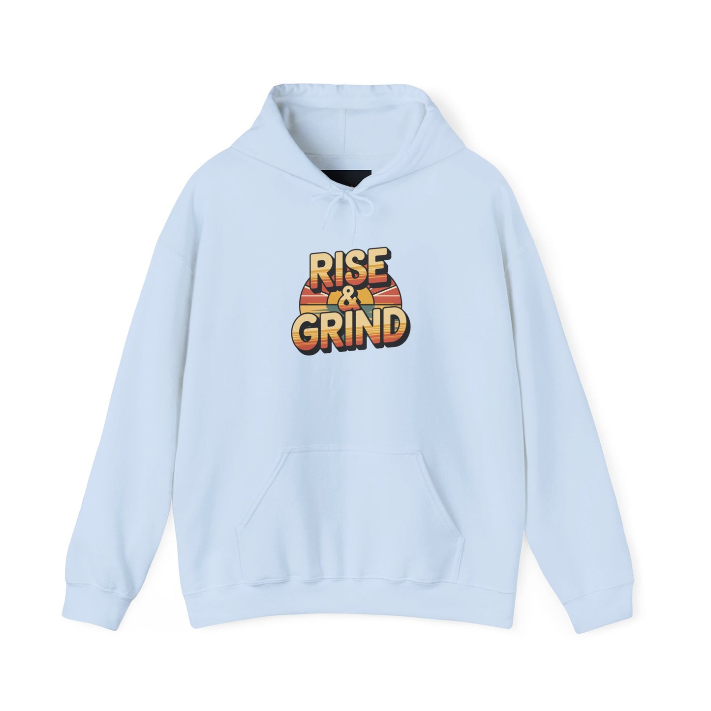 "Rise & Grind"
