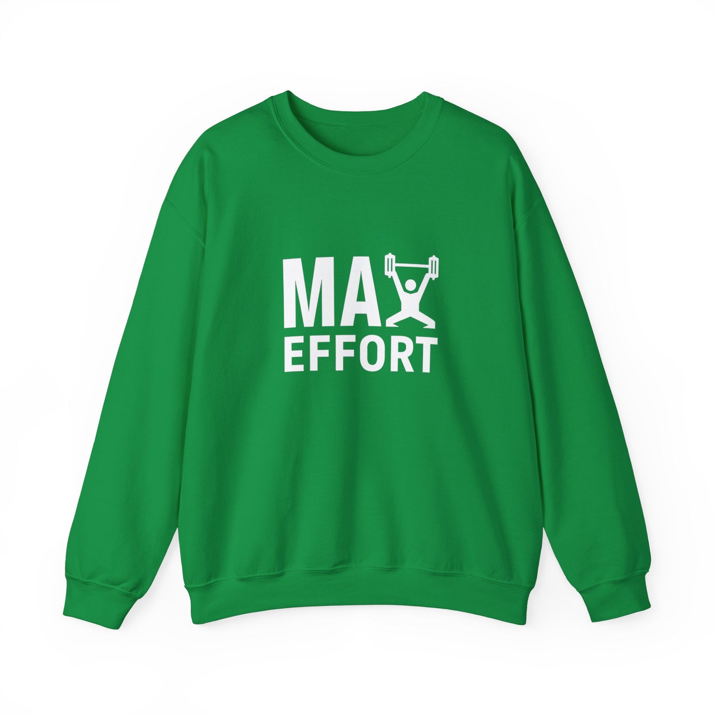 "Max Effort"