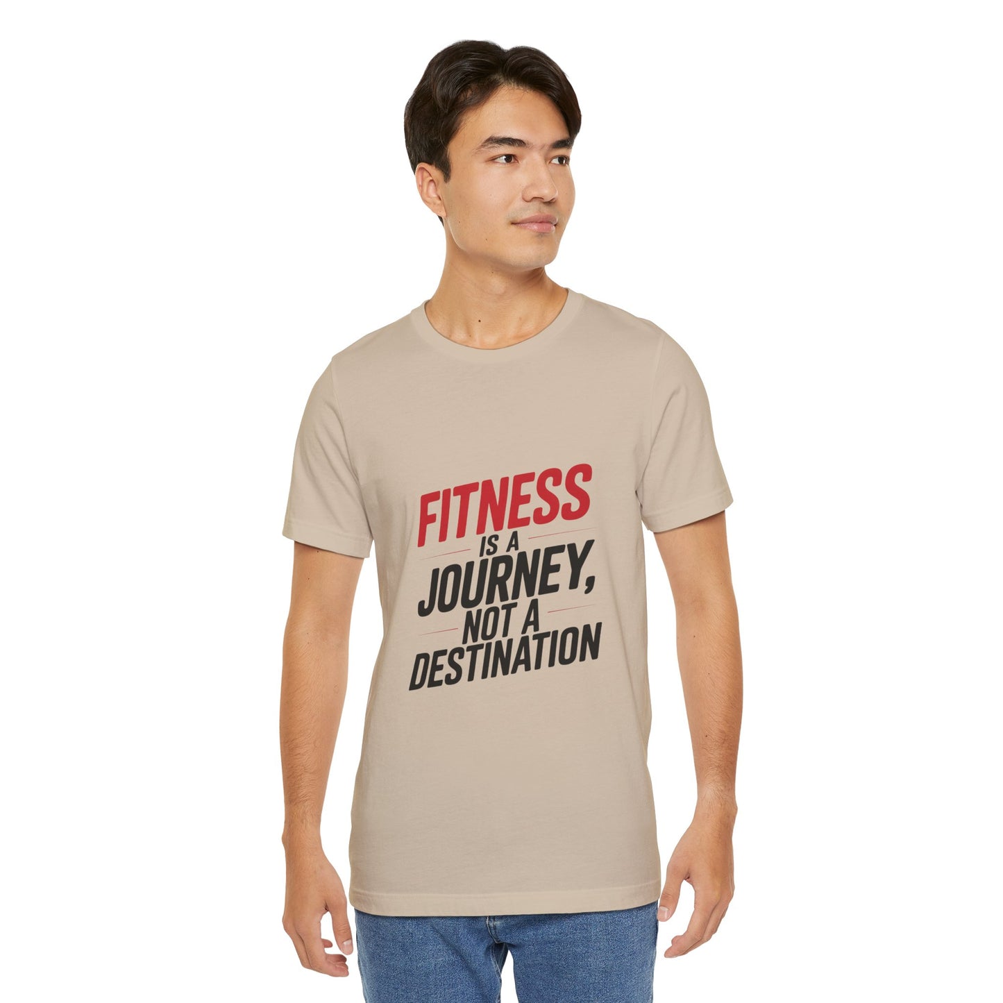 "Fitness Is A Journey, Not A Destination"