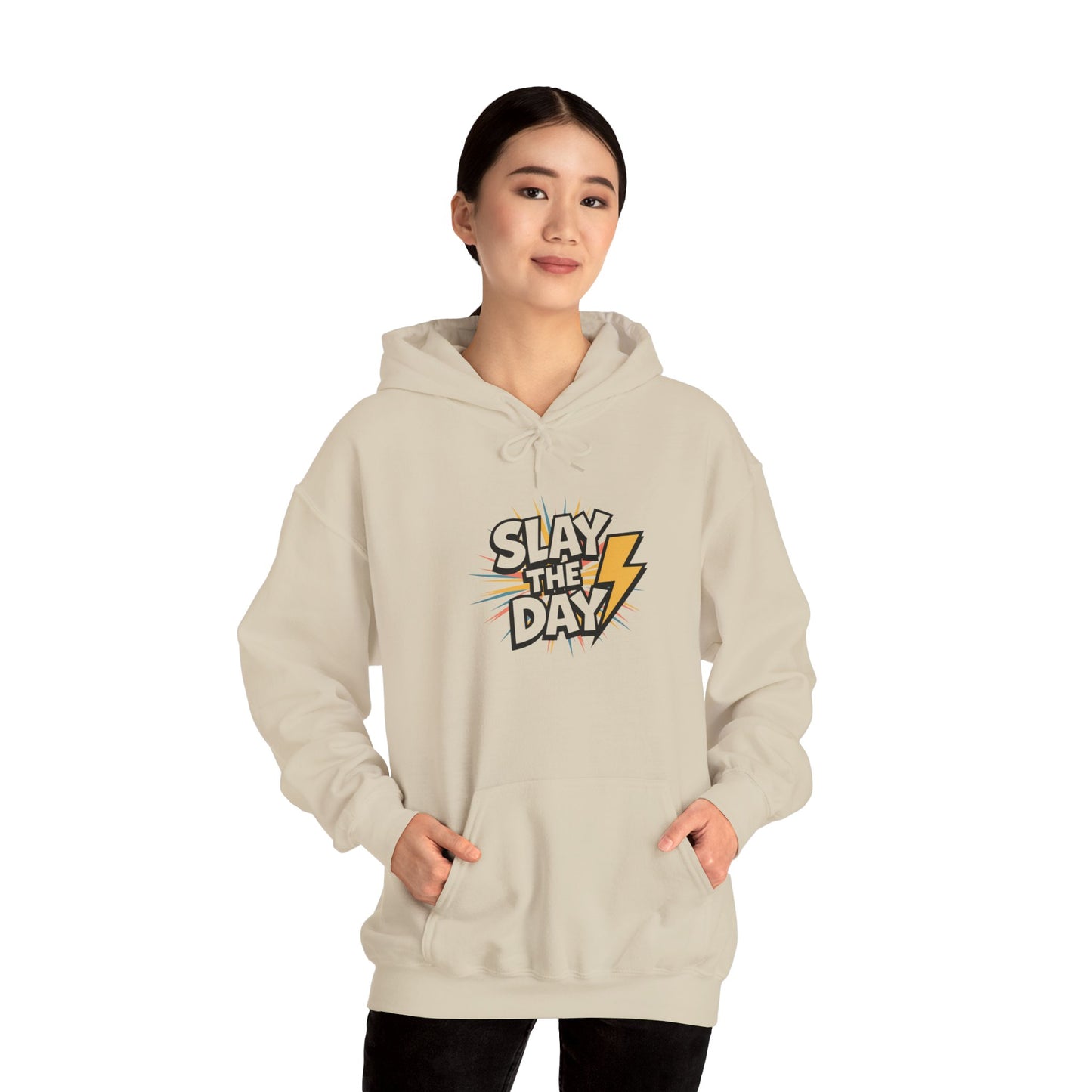 "Slay the Day"