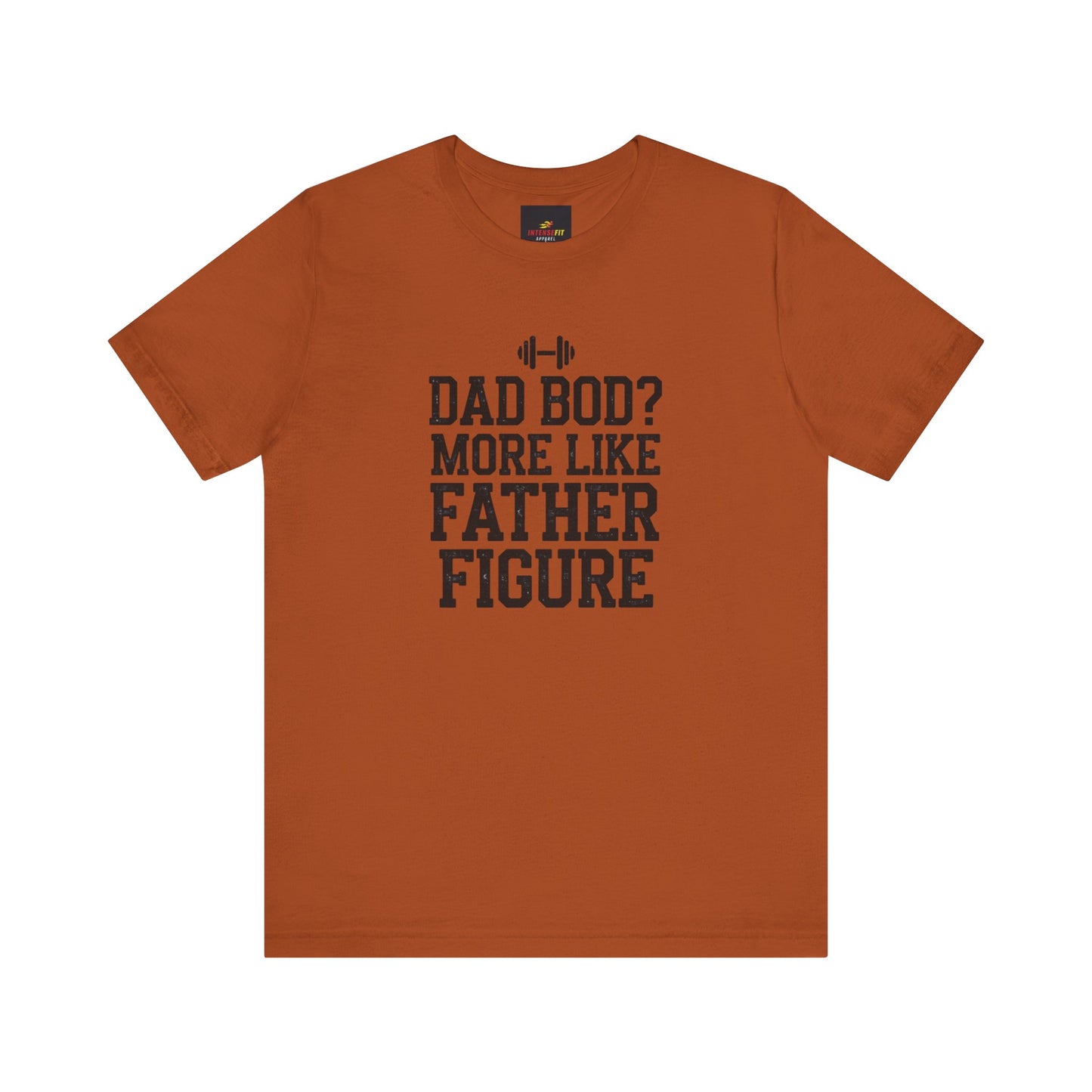 "Dad Bod? More Like Father Figure"