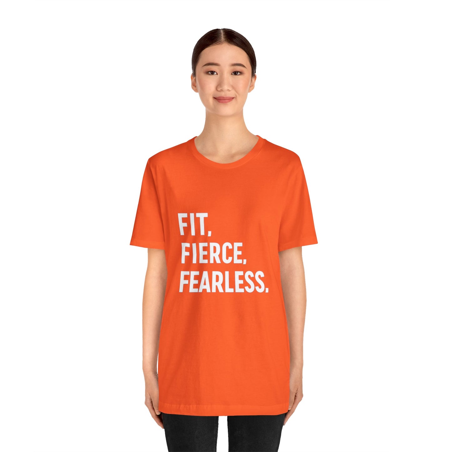 "Fit. Fierce. Fearless."