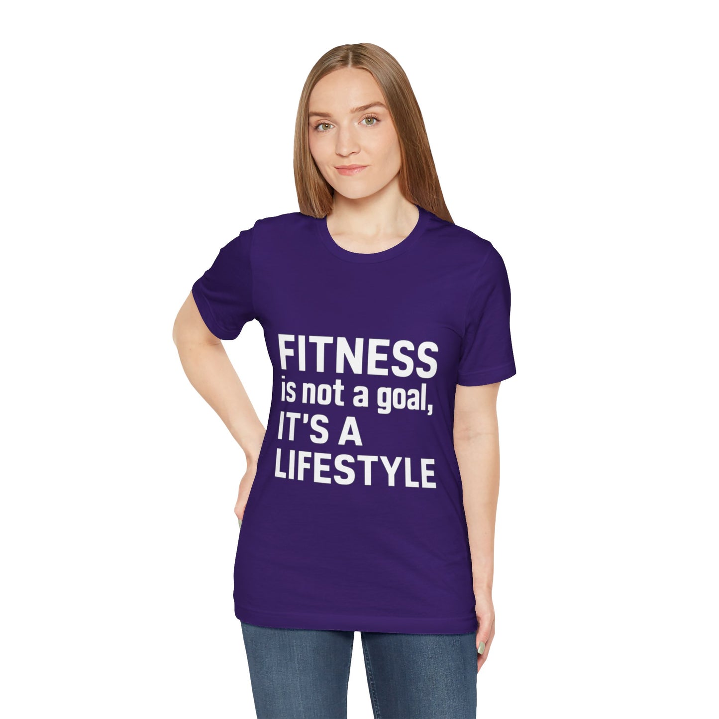 "Fitness Is Not a Goal, It's a Lifestyle"