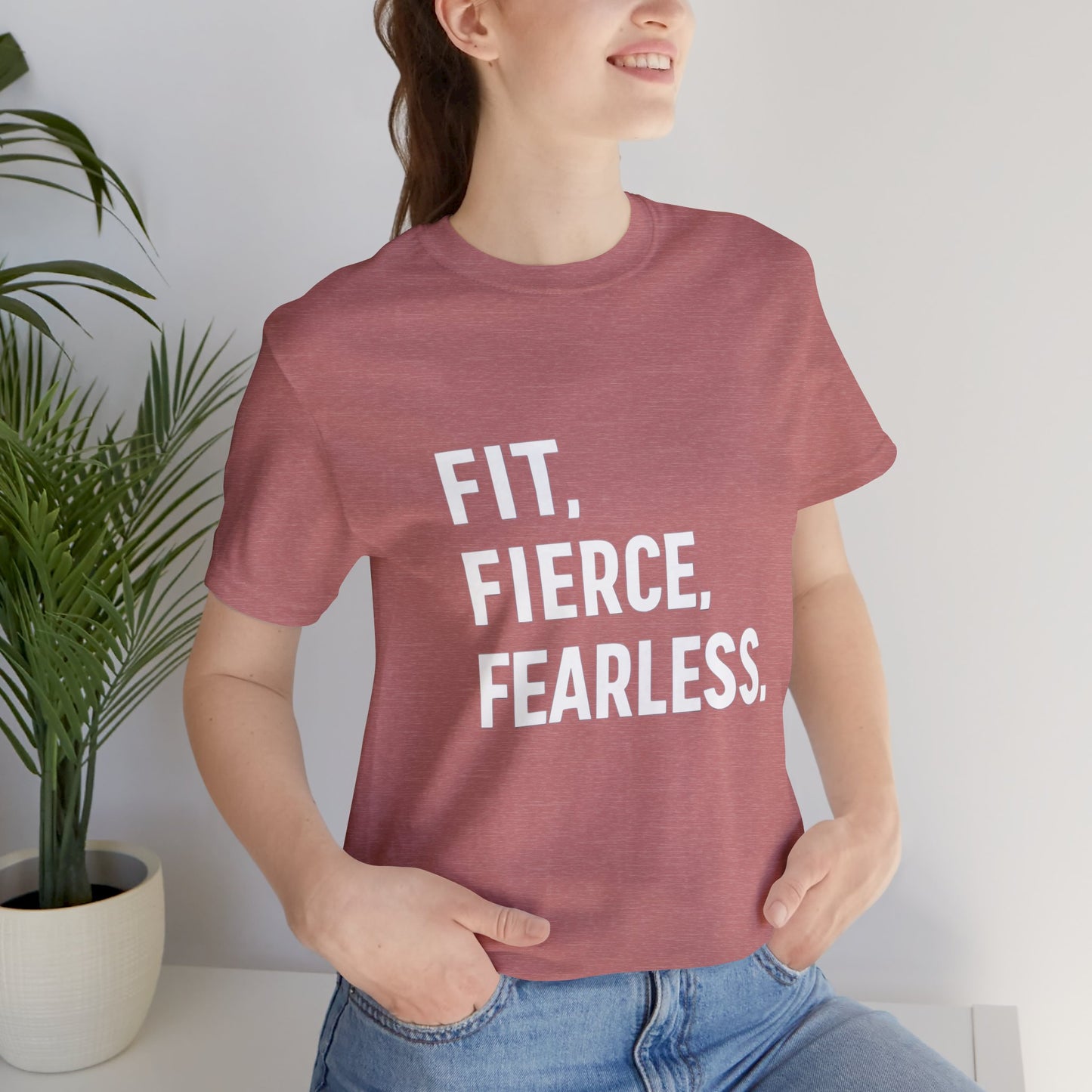 "Fit. Fierce. Fearless."