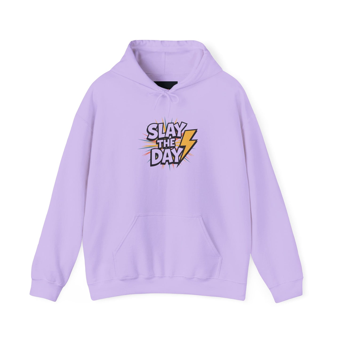 "Slay the Day"