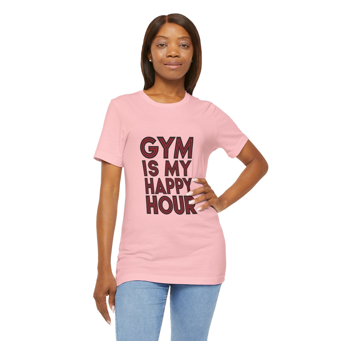 "Gym is my Happy Hour"
