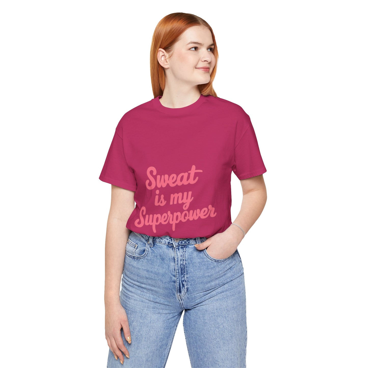 "Sweat Is My Superpower"
